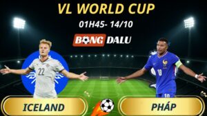 Soi Kèo Nhà Cái Iceland – Pháp: 1h45 – 14/10/2025 – Vòng Loại World Cup 2026